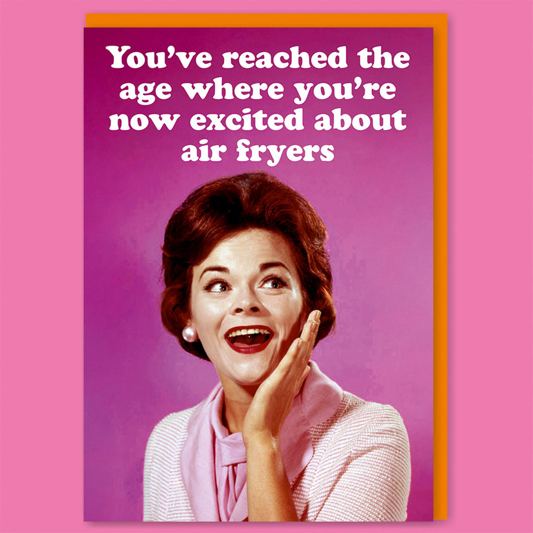 Excited About Air Fryers Card - Dean Morris