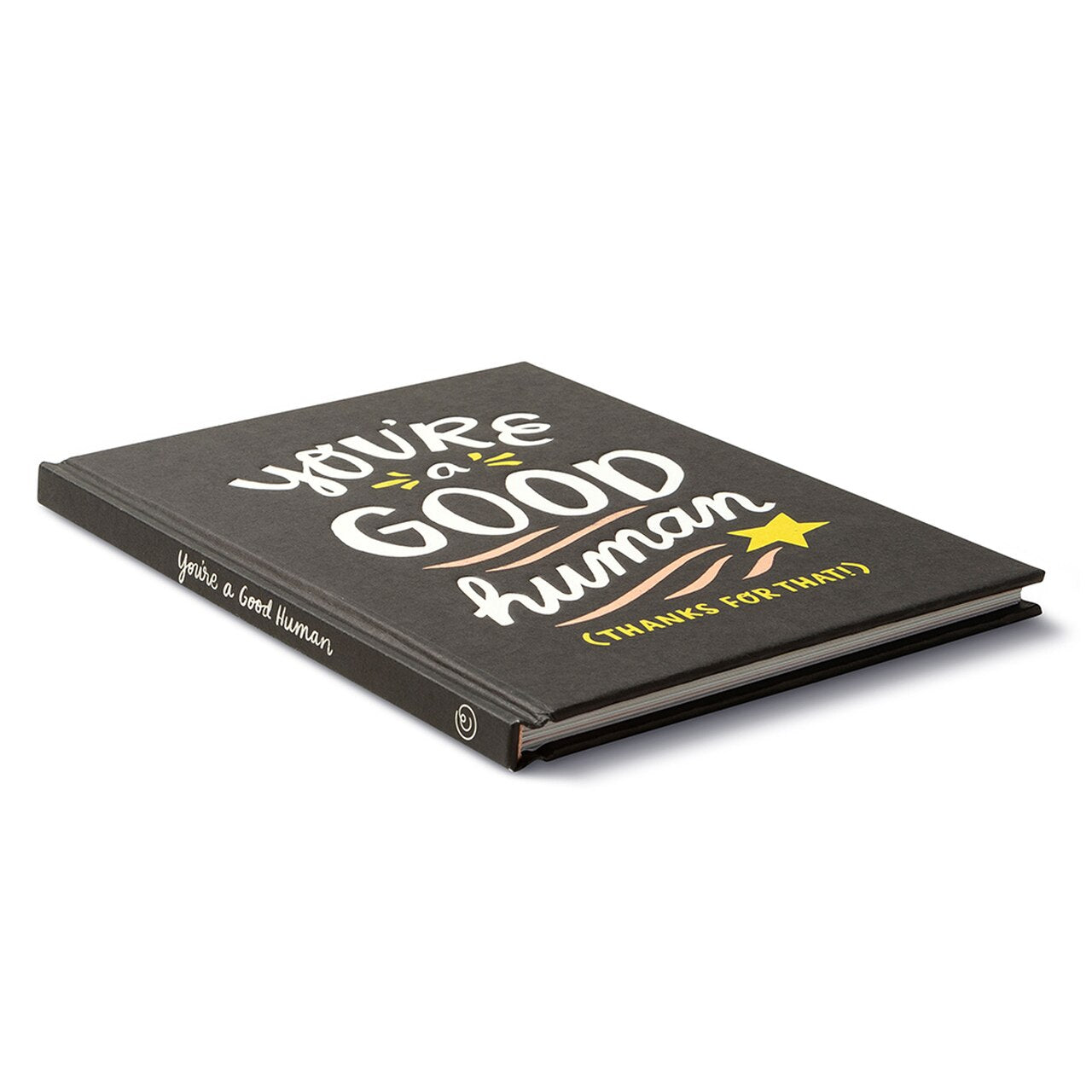 You're A Good Human (Thanks For That!) - Compendium