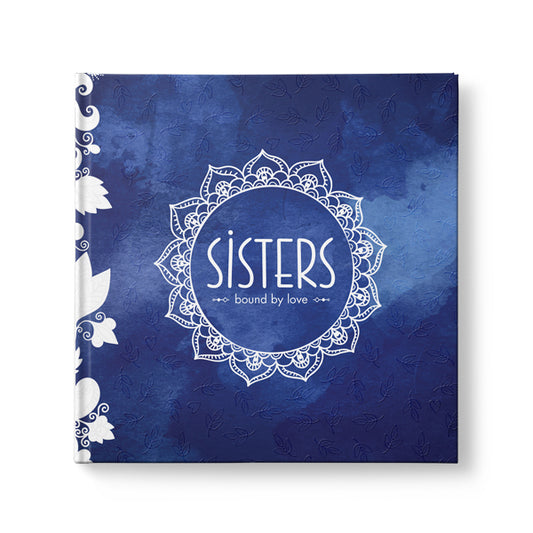 Sisters  Bound By Love - Affirmations Publishing House