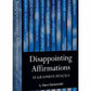Disappointing Affirmations Pencils