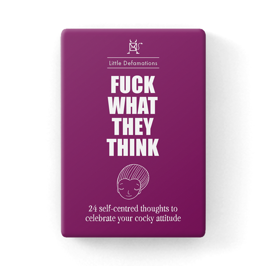 Fuck What They Think Card Pack - Defamations