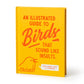 Birds That Sound Like Insults