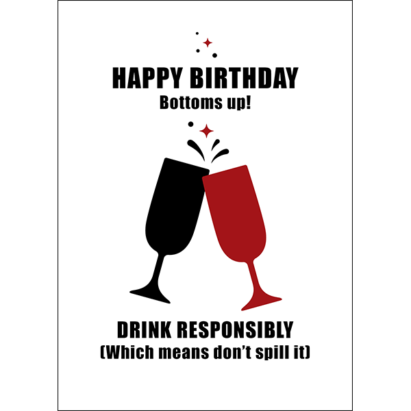 Happy Birthday Bottoms Up Greeting Card