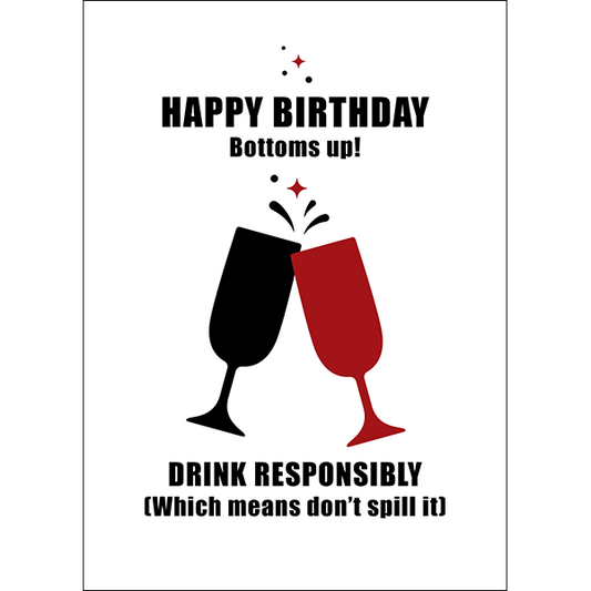 Happy Birthday Bottoms Up Greeting Card