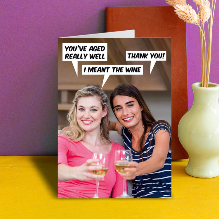 You’ve Aged Really Well Card - Dean Morris