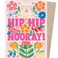 Hip Hip Hooray Greeting Card - Earth Greetings