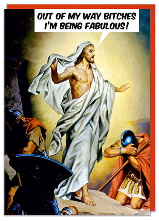Jesus Out Of My Way Bitches Card