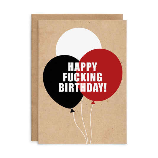 Happy Fucking Birthday - Defamations Card