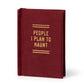 People I Plan To Haunt Tiny Diary