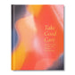 Take Good Care - Compendium