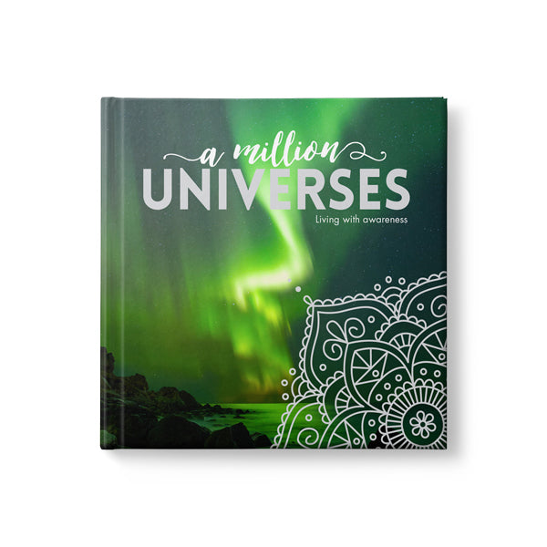 A Million Universes - Affirmations